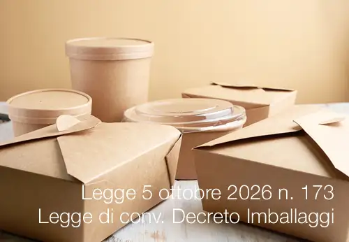 Legge 5 ottobre 2026 n. 173 / Legge di conv. Decreto Imballaggi